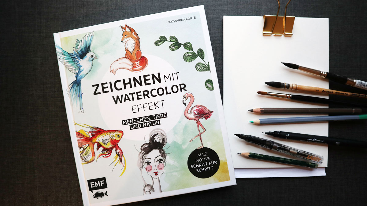 Zeichnen mit Watercolor Effekt - Katharina Konte - EMF Verlag - Buchrezension